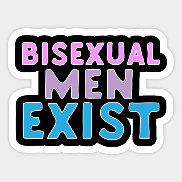 Bisexual Men Exist Sticker by Eugenex